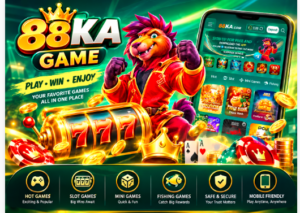 88KA Game : Enjoy Features and Games Bonus Offers 1